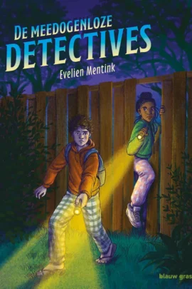 De meedogenloze detectives