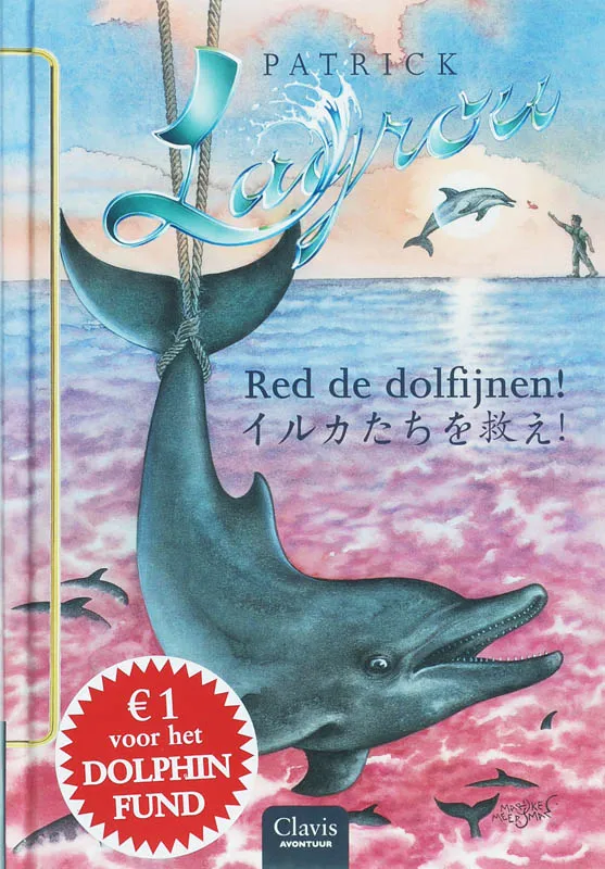 Red de dolfijnen! | 9789044807547 Red de dolfijnen!