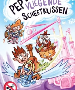 Pep en het vliegende scheetkussen