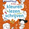 ik leer kleuren, lezen, schrijven | 9789048743124