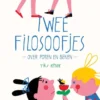 Twee filosoofjes over poten en benen | 9789493268340 Twee filosoofjes over poten en benen | 9789493268340