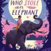 The Girl Who Stole an Elephant | 9781788005975 The Girl Who Stole an Elephant | 9781788005975