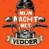 Mijn nacht met Vedder | 9789000376407 Mijn nacht met Vedder | 9789000376407