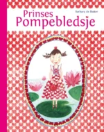 Prinses Pompebledsje | 9789493159686
