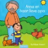 Anna en haar lieve opa | 9789044833430 Anna en haar lieve opa | 9789044833430