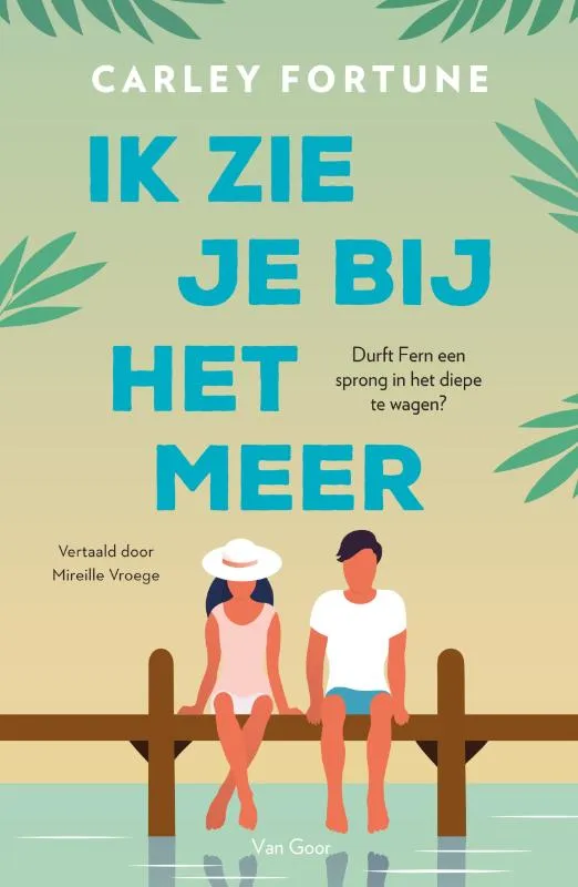 Ik zie je bij het meer | 9789000388295 Ik zie je bij het meer