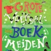 Het grote voetbalboek voor meiden | 9789033834585