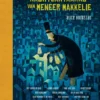 De nachtlantaarns van meneer Makkelie | 9789089673817