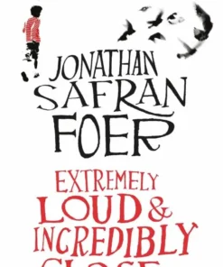Extremely Loud and Incredibly Close (ELT Graded Reader)