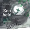 Een held | 9789460018916