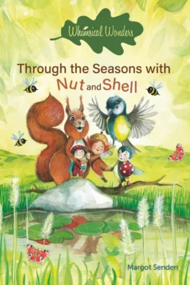 Through the Seasons with Nut and Shell