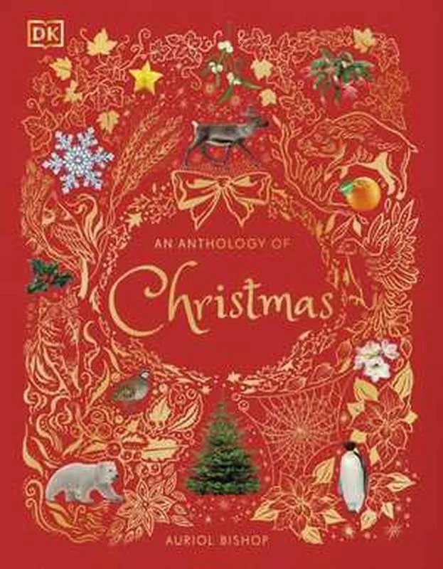 An Anthology of Christmas | 9780241782019 An Anthology of Christmas
