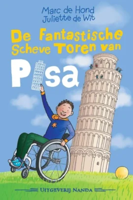 De fantastische scheve toren van Pisa | 9789000378708