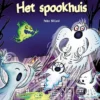 Het spookhuis | 9789463524728 Het spookhuis | 9789463524728