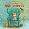 Hier is maar plaats voor één prinses | 9789044849042