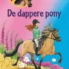 De dappere pony | 9789020662894