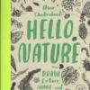 Hello Nature | 9781780553085 Hello Nature | 9781780553085