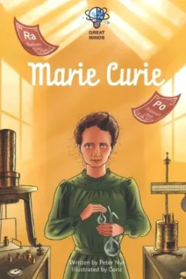 Great Minds. Marie Curie