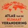 Atlas van de klimaatverandering | 9789492901989