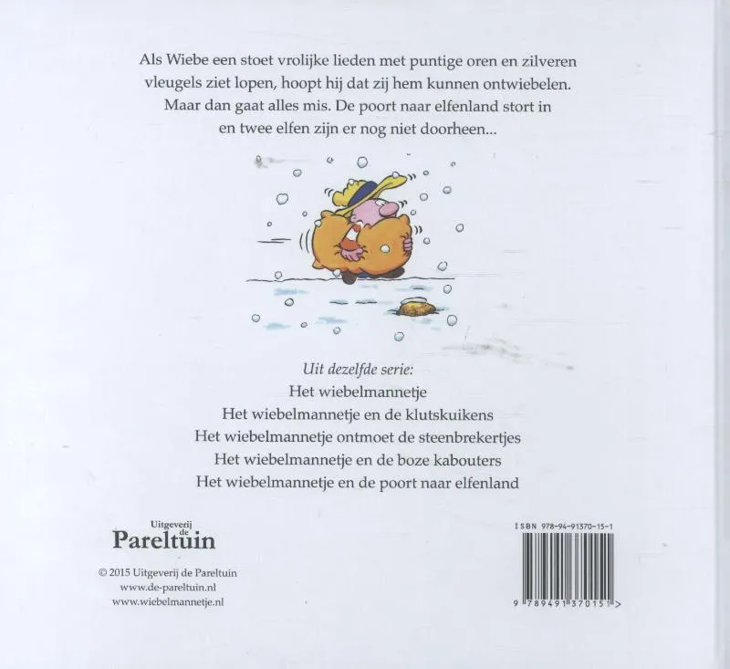 Het wiebelmannetje en de poort naar elfenland | 9789491370151 Het wiebelmannetje en de poort naar elfenland - Afbeelding 2