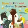 Bijen blaten niet, dokter Brombeer | 9789021046181