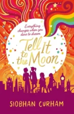 Tell It to the Moon | 9781406372328