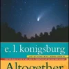 Altogether, One at a Time | 9781416955344