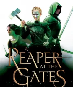 Reaper at the Gates