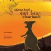 Mama heeft een beer in haar hoofd | 9789491740848