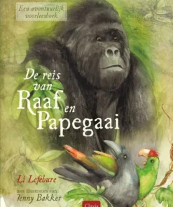 De reis van Raaf en Papegaai