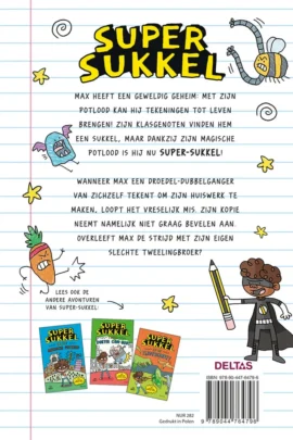 Alternative view of Super Sukkel en de Droedel-schurk