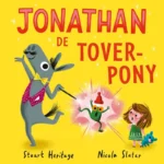 Jonathan de Toverpony | 9789053419762 Jonathan de Toverpony | 9789053419762