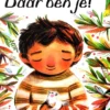 Daar ben je! | 9789061742616
