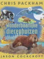 Wonderbaarlijke dierenhuizen | 9789053416754 Wonderbaarlijke dierenhuizen | 9789053416754