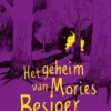 Het geheim van Mories Besjoer | 9789047708292