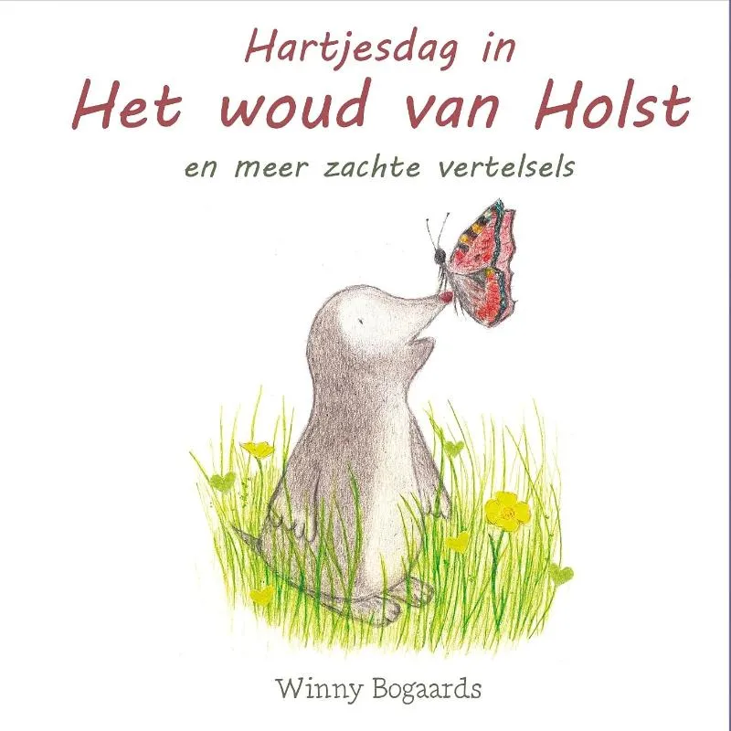 Hartjesdag in Het woud van Holst - en meer zachte vertelsels | 9789083436463 Hartjesdag in Het woud van Holst - en meer zachte vertelsels