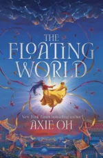 The Floating World | 9781399712118 The Floating World | 9781399712118