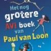 Het nog grotere AVI boek van Paul van Loon | 9789048758128