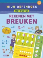 rekenen met breuken | 9789044731712 rekenen met breuken | 9789044731712
