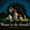 Waar is de draak? | 9789021034638 Waar is de draak? | 9789021034638