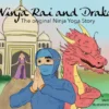 Ninja Rai and Drakai | 9789090388083