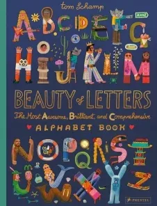 The Most Awesome, Brilliant, and Comprehensive Alphabet Book