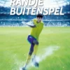 Randje buitenspel | 9789047712527