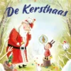 De Kersthaas | 9789021034706