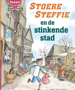 Stoere Steffie en de stinkende stad
