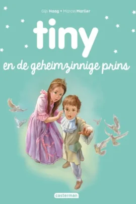 Tiny en de geheimzinnige prins
