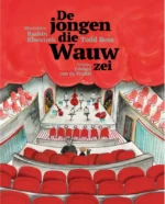 De jongen die wauw zei | 9789492176103