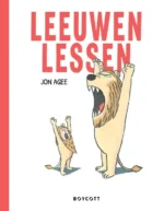 Leeuwenlessen | 9789047716280 Leeuwenlessen | 9789047716280