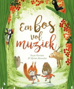 Een bos vol muziek