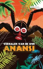 Verhalen van de spin Anansi | 9789086962075